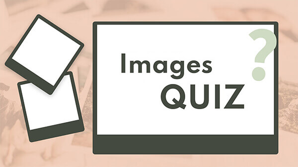 Images quiz