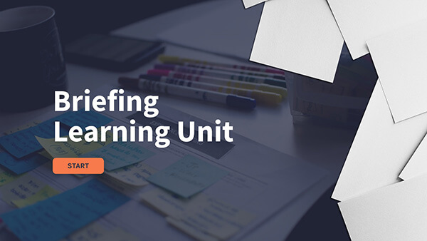 Briefing Learning Unit