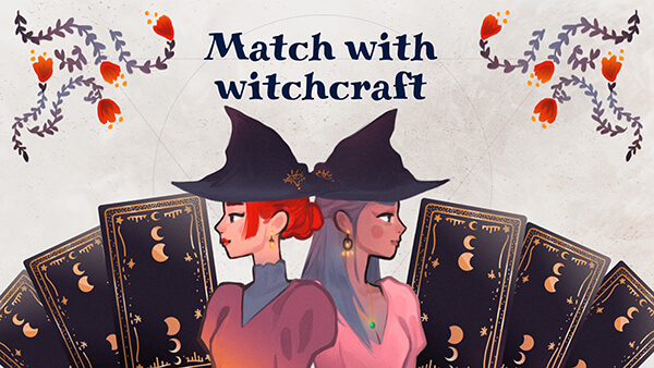 Match with Witchcraft