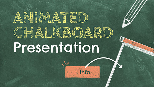 Animated Chalkboard Presentation