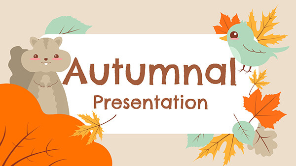 Autumnal Presentation