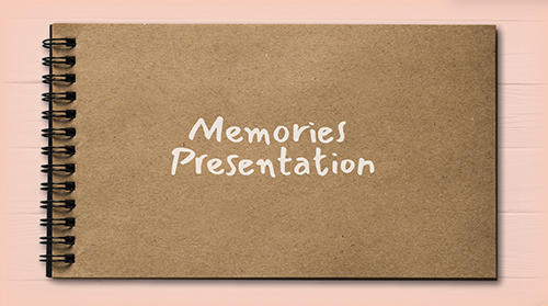 Memories Presentation