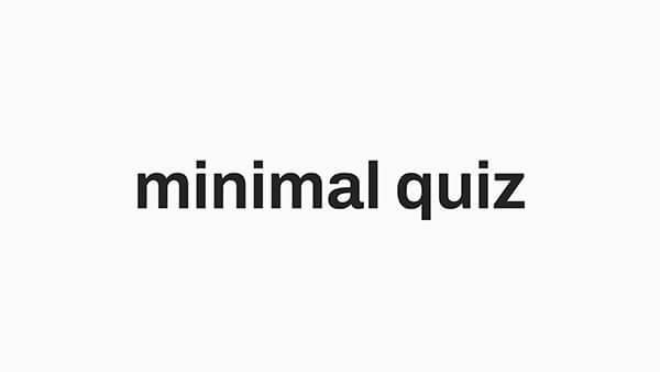 Minimal quiz
