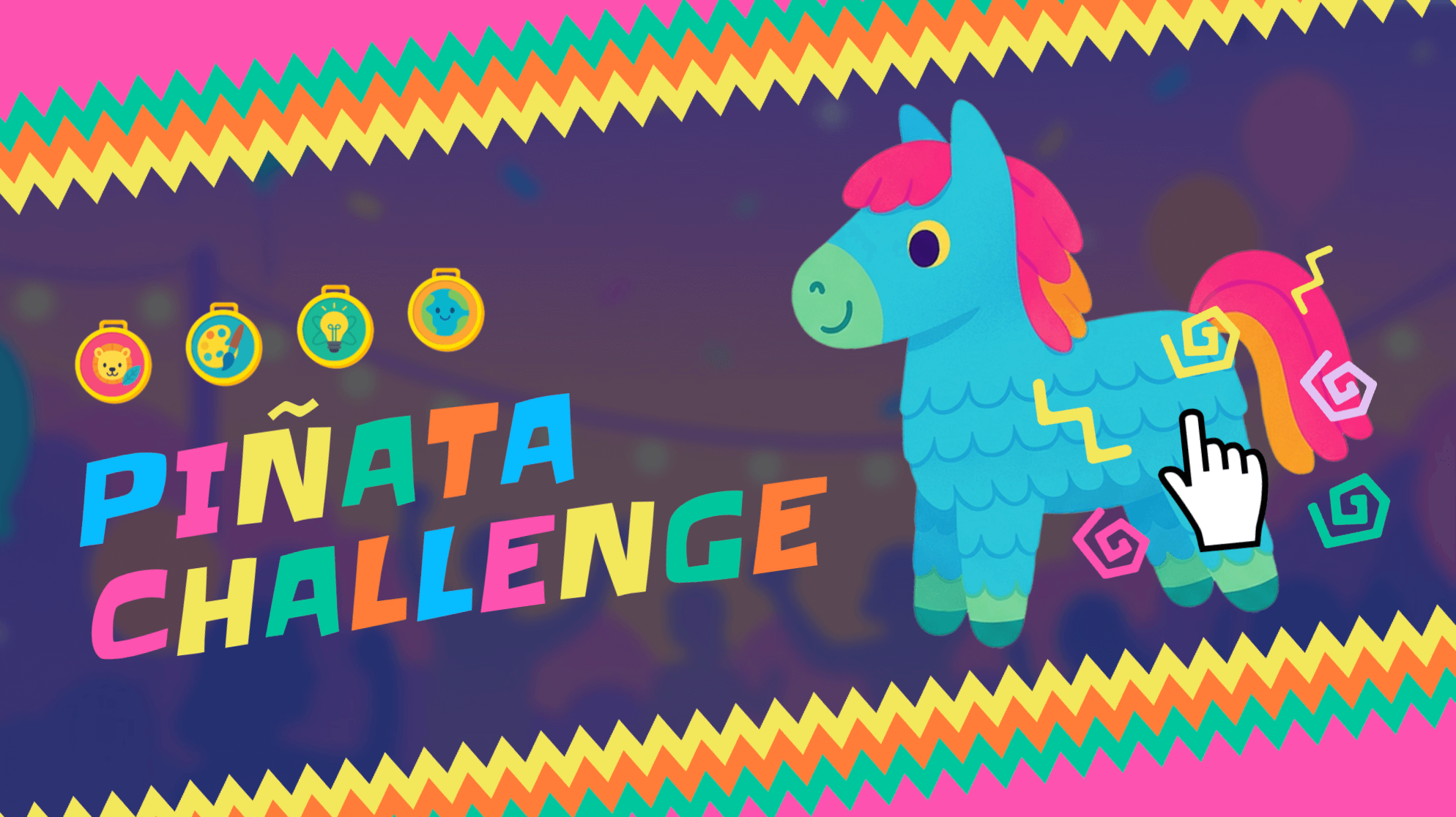 Piñata Challenge