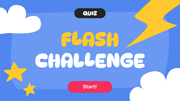Flash Challenge Quiz