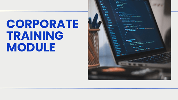 Corporate training module